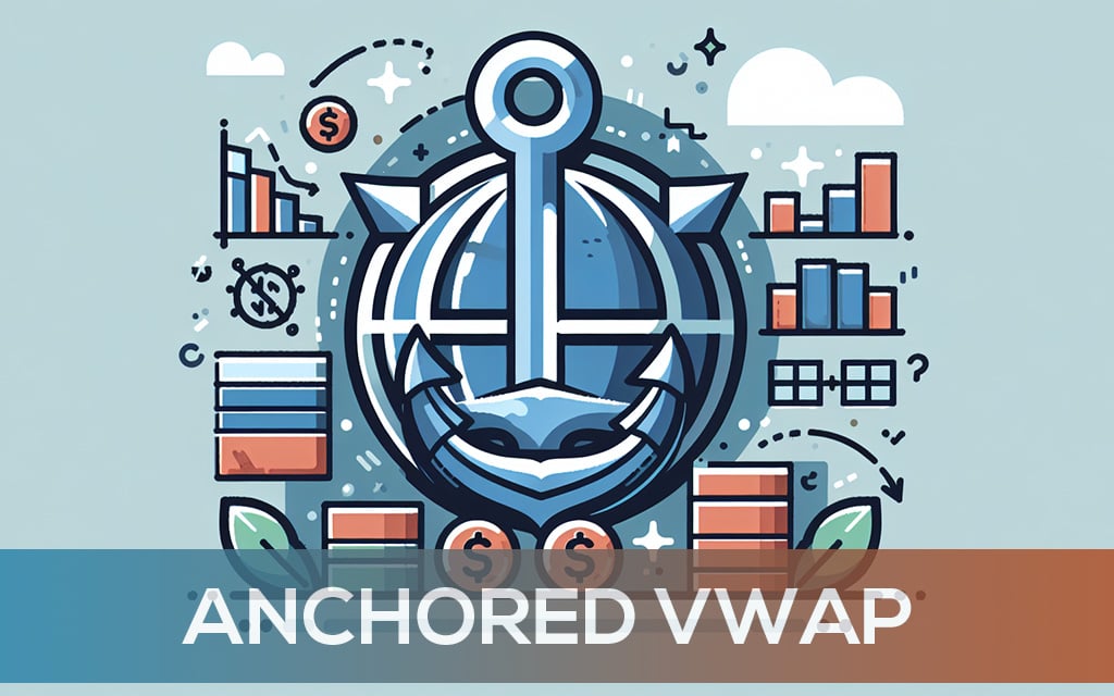 Anchored VWAP